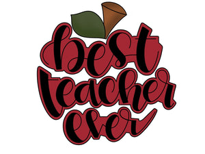 Best Teacher Ever Apple Set - STL