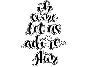 Oh Come Let Us Adore Him - Word Tree