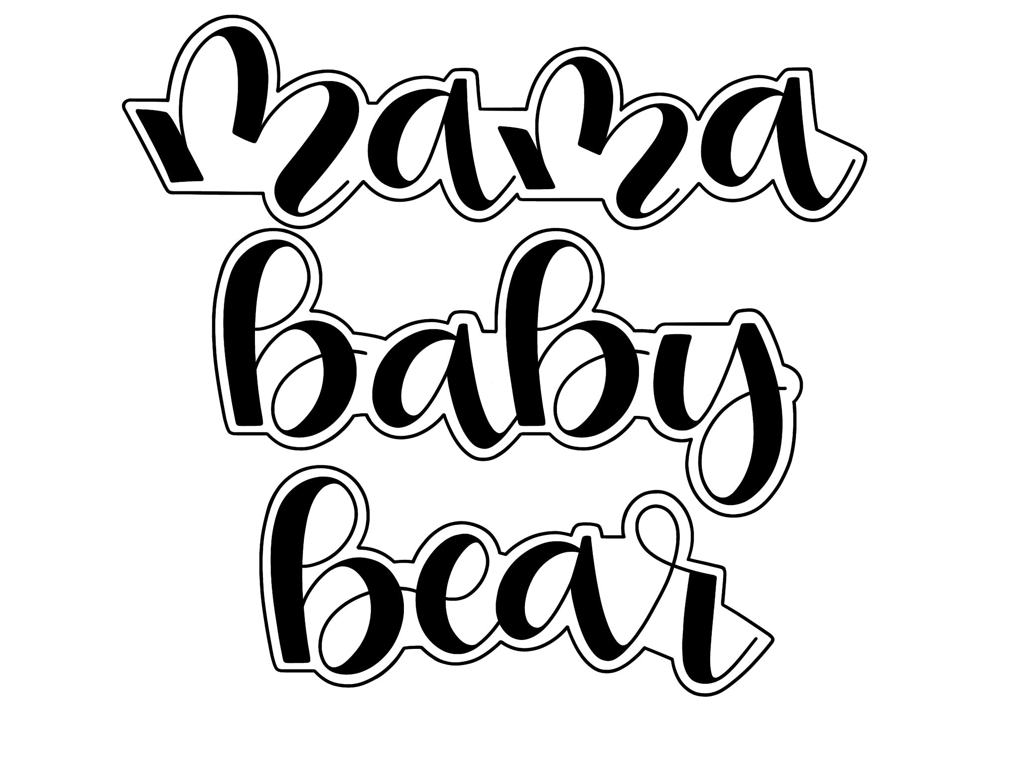Mama / Baby Bear
